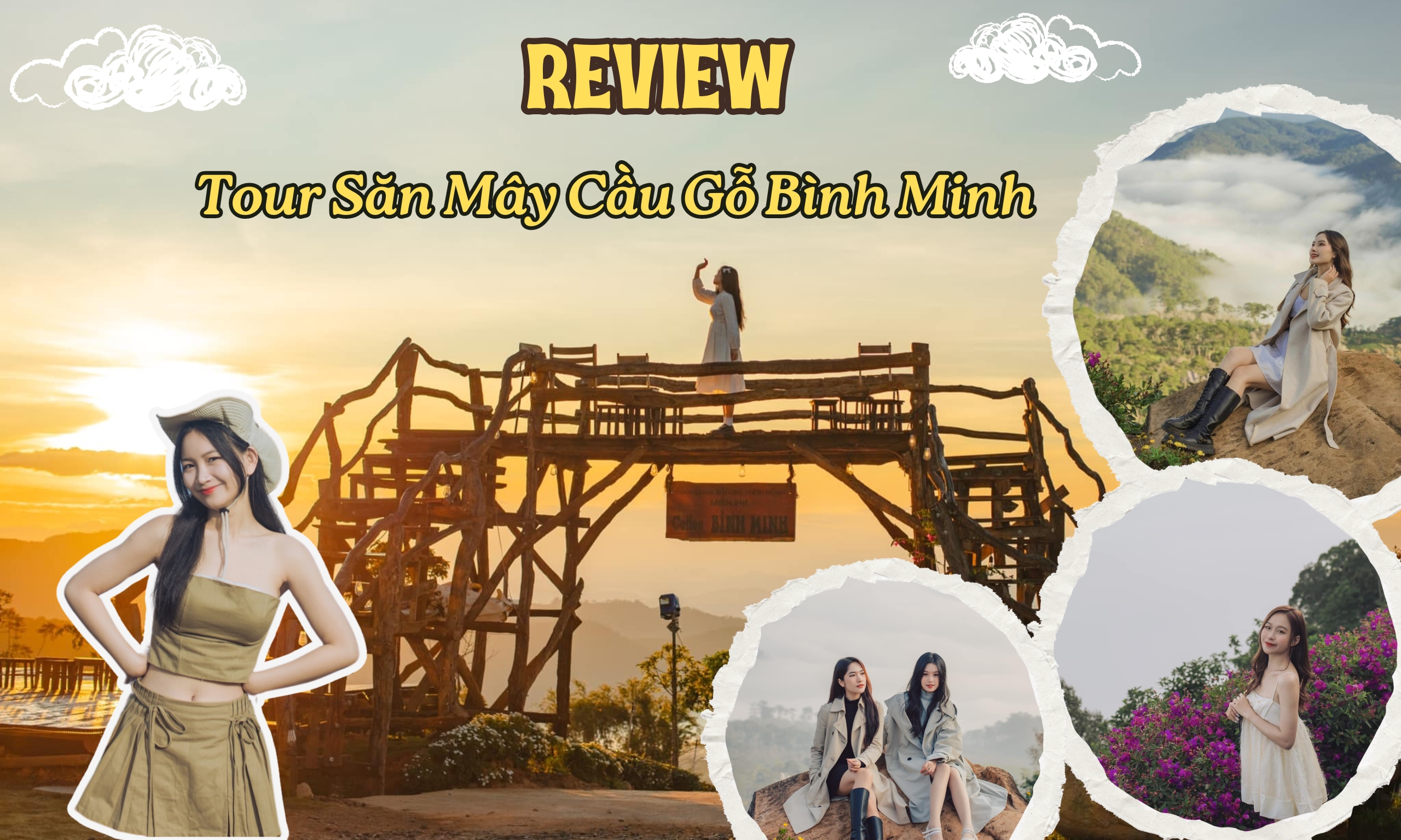 Review Tour Săn Mây Cầu Gỗ Bình Minh Đà Lạt